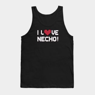 I Love Necho Tank Top